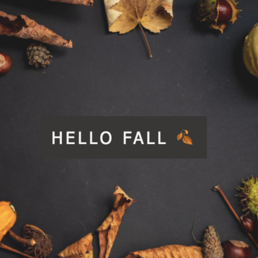 Hello Fall